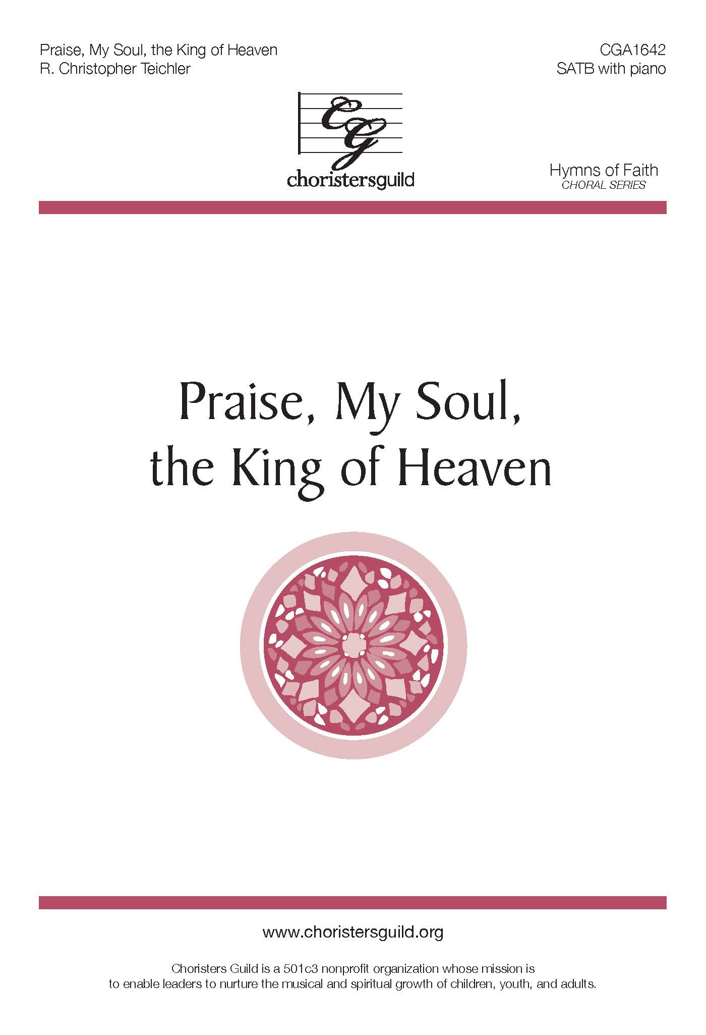 Praise, My Soul, the King of Heaven - SATB