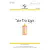 Take This Light