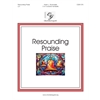 Resounding Praise (2-3 octaves)