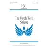 The Angels Were Singing! (Accompaniment Track)
