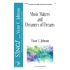 Music Makers and Dreamers of Dreams (SA)