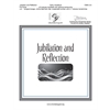 Jubilation and Reflection (Full Score)