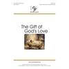 The Gift of God's Love