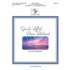 Spirits Lifted, Peace Bestowed (Joy and Reflection) (3-6 Octaves)