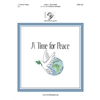 A Time for Peace (3-6 Octaves)