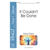 It Couldn't Be Done (Two-part)
