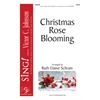 Christmas Rose Blooming (SATB)