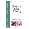 Christmas Rose Blooming (SSA)