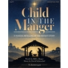 Child in the Manger Accompaniment MP3 Bundle