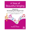 Year of Beautiful Singing 3: Developing the Singer's Ear (Digital Download)
