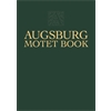 Augsburg Motet Book