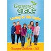 Living in the Light from Growing in Grace: Younger Children - Fall