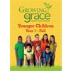 Step by Step from Growing in Grace: Younger Children - Fall