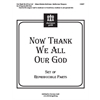 Now Thank We All Our God (Reproducible Parts)
