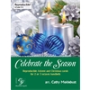 Celebrate the Season (Reproducible) - 2-3 octaves