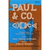 Paul and Co (Full Score)