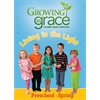 Living in the Light from Growing in Grace: Preschool - Spring