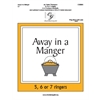Away in a Manger - 2-3 octaves