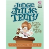 Judge Julie Truly & the Case of the Holey Roof - Singer's Edition