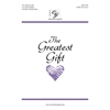 The Greatest Gift