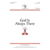 God is Always There - Unison 