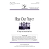 Hear Our Prayer: A Trilogy for Lent & Holy Week - Unison/Two-part