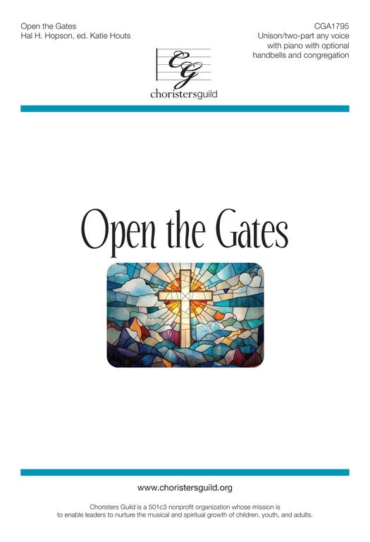 Open the Gates (Unison/Two-part)