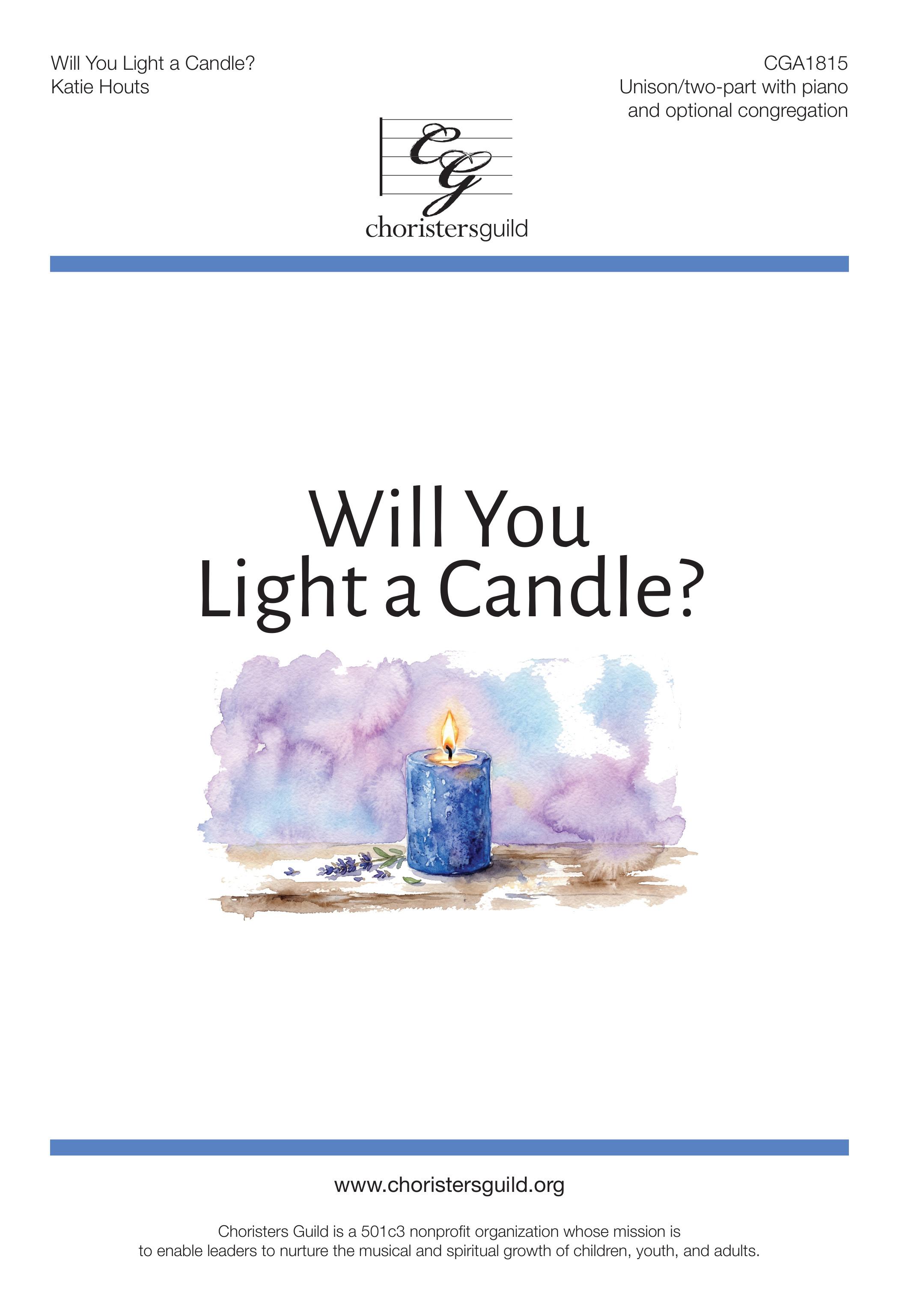 Will You Light a Candle?