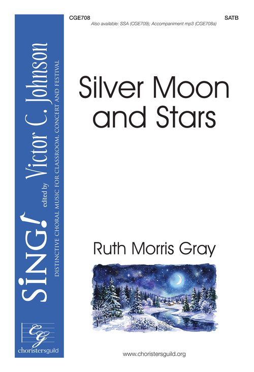 Silver Moon and Stars (SATB)