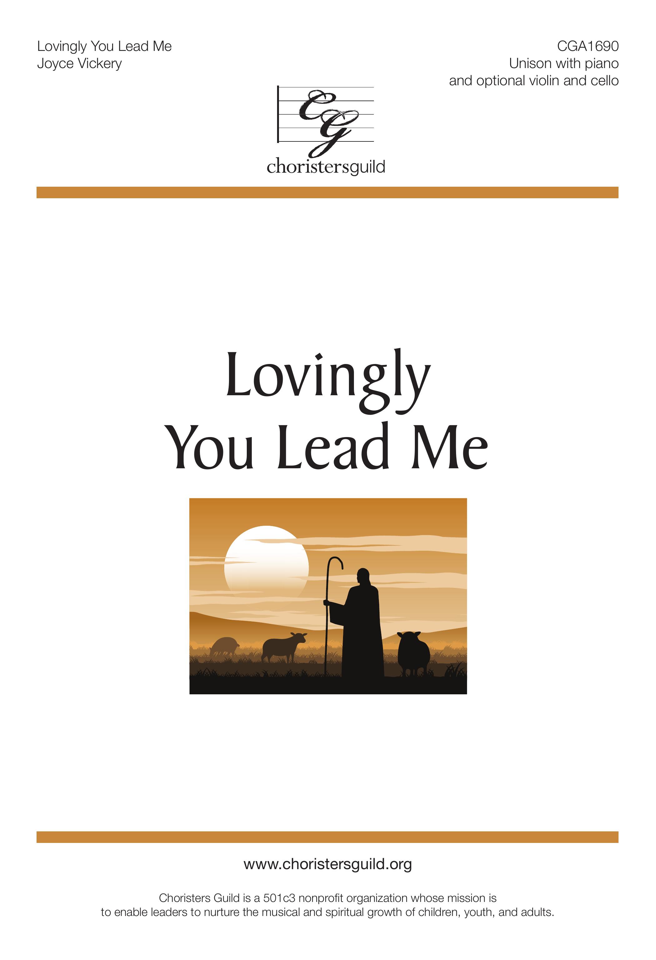 Lovingly You Lead Me