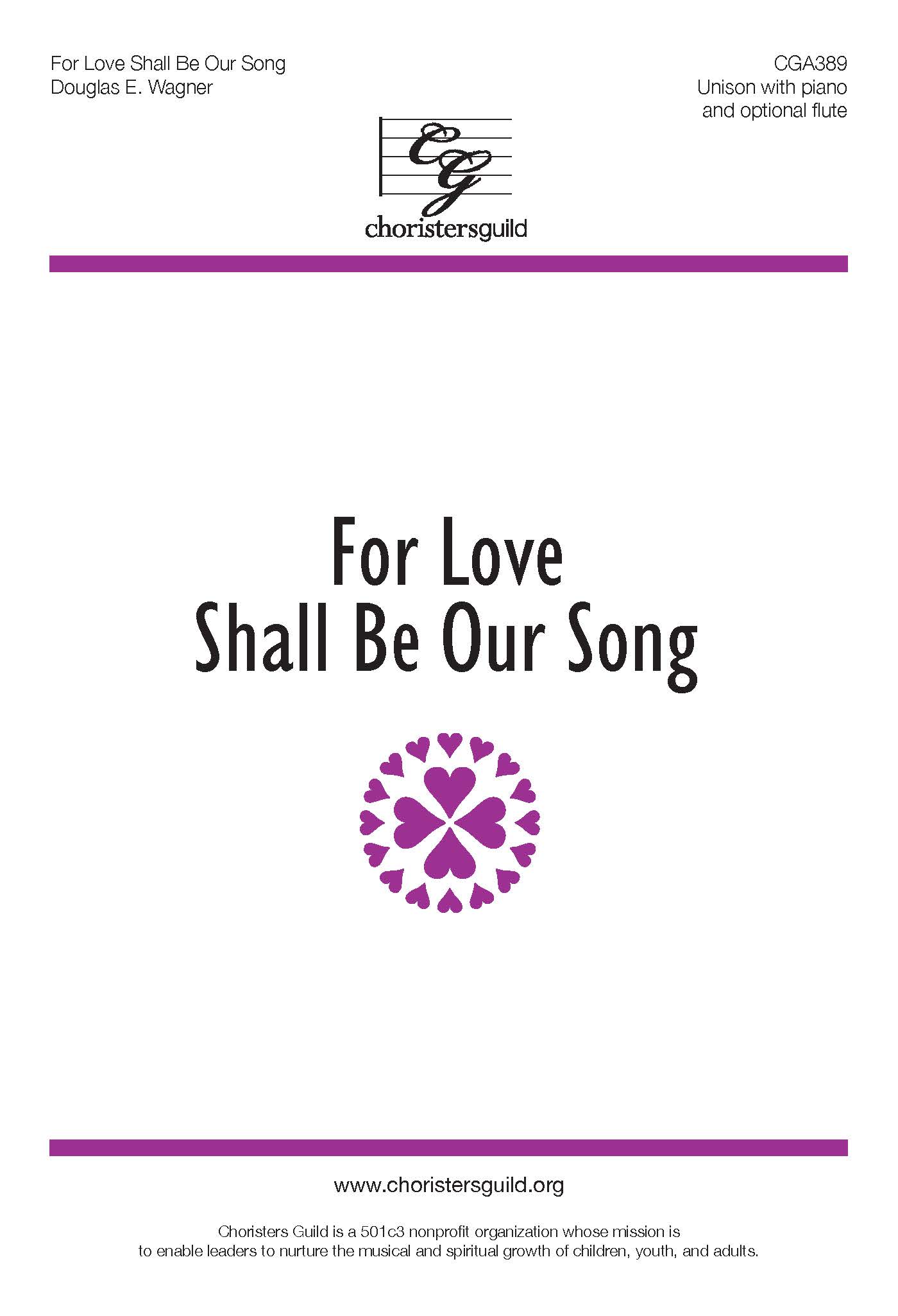 For Love Shall Be Our Song