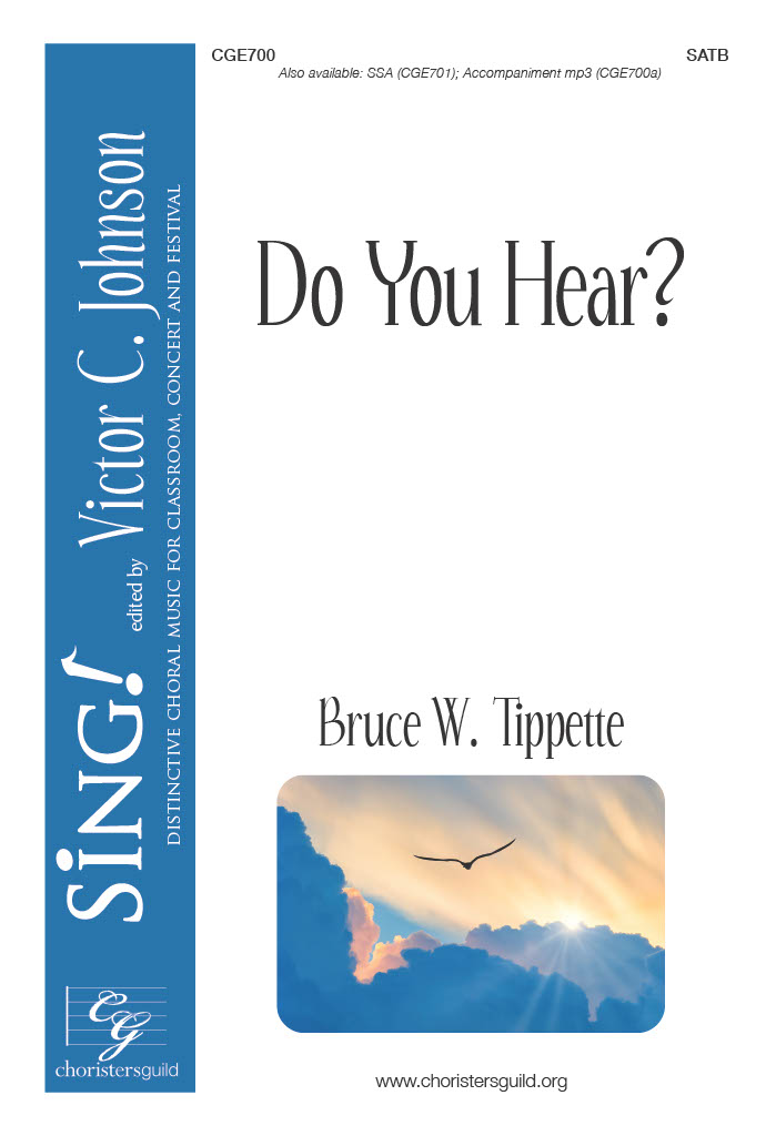 Do You Hear? (SATB)