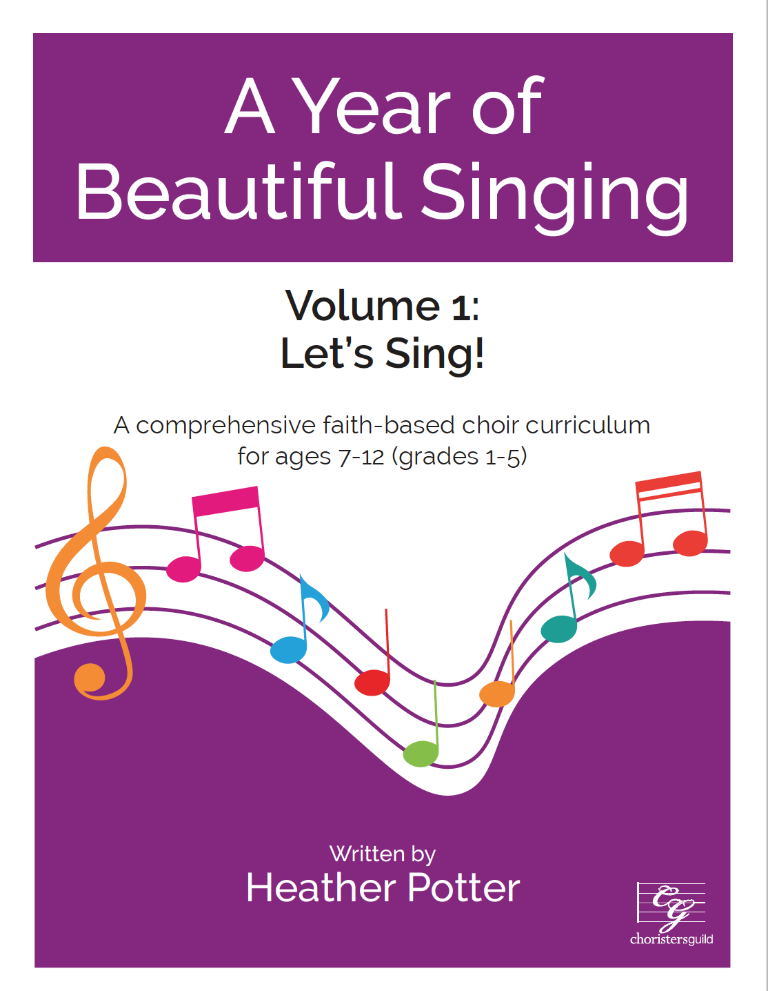 A Year of Beautiful Singing Vol. I: Let's Sing!