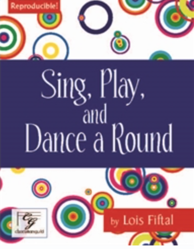 Sing, Play and Dance a Round